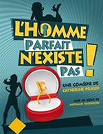 Book the best tickets for L'homme Parfait N'existe Pas - La Comedie D'aix - Aix En Provence -  June 28, 2023