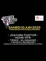 Réservez les meilleures places pour Coache'laas Festival - Chateau - Le 10 juin 2023