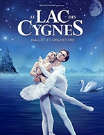 Réservez les meilleures places pour Le Lac Des Cygnes - Ballet Et Orchestre - Palais Du Grand Large - Le 7 mars 2024