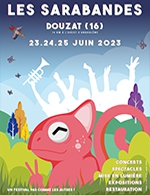 Book the best tickets for Festival Les Sarabandes 2023 - 3 Jours - Centre Du Village - From June 23, 2023 to June 25, 2023