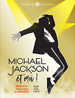 Book the best tickets for Michael Jackson Et Moi ! - Royal Comedy Club -  June 6, 2023
