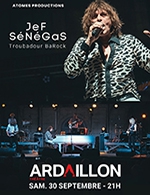 Book the best tickets for Jef Senegas - Theatre De L'ardaillon -  September 30, 2023