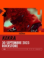 Réservez les meilleures places pour Kekra - Le Rockstore - Le 30 septembre 2023