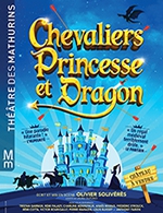 Book the best tickets for Chevaliers, Princesse & Dragon - Theatre Des Mathurins - From Oct 21, 2023 to May 8, 2024