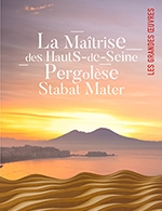 Book the best tickets for Pergolese - Stabat Mater - Mhs - Seine Musicale - Auditorium P.devedjian -  May 31, 2024