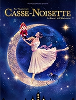Réservez les meilleures places pour Casse-noisette - Ballet Et Orchestre - Le Dome Marseille - Le 18 décembre 2024