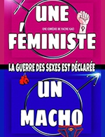 Book the best tickets for Une Feministe, Un Macho - Comedie Du Havre - From February 22, 2024 to March 3, 2024