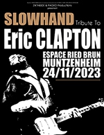 Book the best tickets for Slowhand Tribute Eric Clapton - Espace Ried Brun -  November 24, 2023