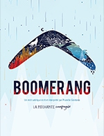Book the best tickets for Boomerang - La Luna Negra -  October 14, 2023
