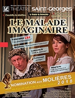 Book the best tickets for Le Malade Imaginaire - Theatre Saint-georges - From October 8, 2023 to May 12, 2024