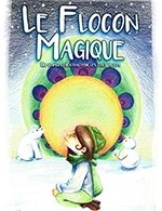 Book the best tickets for Le Flocon Magique - Theatre Comedie De Tours - From November 12, 2023 to December 29, 2023