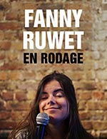 Réservez les meilleures places pour Fanny Ruwet - Royal Comedy Club - Du 4 avril 2024 au 5 avril 2024