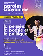 Book the best tickets for Singulis, La Pensée, La Poésie - Theatre Antoine -  April 7, 2024