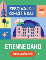 Book the best tickets for Etienne Daho - Parc Du Chateau - Sollies -  July 18, 2024