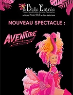 Billets Repas Spectacle - Cabaret La Belle Entree St Andre Goule D ...