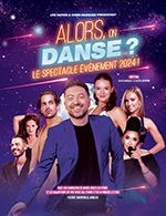 Réservez les meilleures places pour Alors On Danse ? - Zenith De Lille - Le 27 octobre 2024