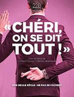 Réservez les meilleures places pour Cheri On Se Dit Tout - La Comedie D'aix - Aix En Provence - Le 29 mars 2023