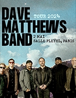 Book the best tickets for Dave Matthews Band - Salle Pleyel -  May 2, 2024
