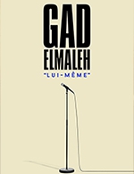 Réservez les meilleures places pour Gad Elmaleh - Palais Des Congres-salle Erasme - Le 26 mars 2024