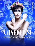 Réservez les meilleures places pour Giselle(s) Pietragalla - Derouault - La Mals - Le 19 janvier 2024