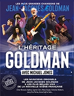 Book the best tickets for L'heritage Goldman - Le Cube -  March 29, 2024