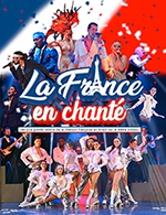 Réservez les meilleures places pour La France En Chante - Theatre Andre Malraux - Le 27 mars 2023