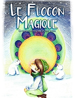 Réservez les meilleures places pour Le Flocon Magique - Comedie Du Finistere Atelier Des Capucins - Du 18 février 2024 au 28 février 2024