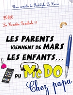 Book the best tickets for Les Parents Viennent De Mars - Theatre De Jeanne - From September 30, 2023 to May 12, 2024