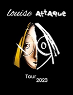 Réservez les meilleures places pour Louise Attaque - Zenith Toulouse Metropole - Du 30 mars 2023 au 31 mars 2023