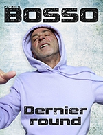 Book the best tickets for Patrick Bosso - La Boiserie -  April 1, 2023
