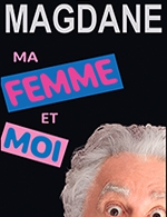Book the best tickets for Roland Magdane - Maison De La Culture -  February 17, 2023