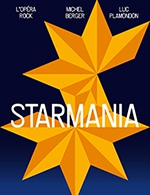 Book the best tickets for Starmania - Le Millesium - From November 20, 2024 to November 24, 2024