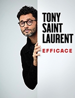 Book the best tickets for Tony Saint Laurent - Theatre Le Colbert -  March 3, 2023