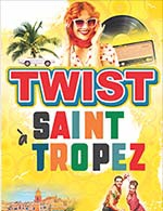 Book the best tickets for Twist A Saint Tropez - Centre Culturel Edmond Desouches -  April 16, 2024