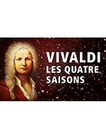 Book the best tickets for Vivaldi : Les Quatre Saisons - Eglise Du Saint Esprit - From 30 December 2022 to 31 December 2022