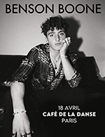 Book the best tickets for Package Vip Benson Boone - Cafe De La Danse -  April 18, 2023