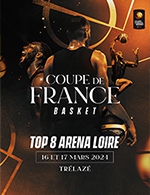 Book the best tickets for Pass 2 Jours Coupe De France De Basket - Arena Loire - From March 16, 2024 to March 17, 2024